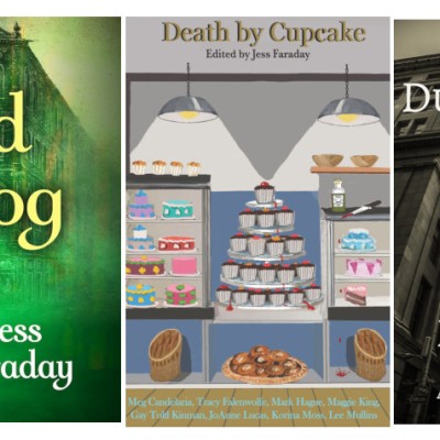 The covers from three Jess Faraday books: The Fiend in the Fog, Death by Cupcake and Dust to Dust.